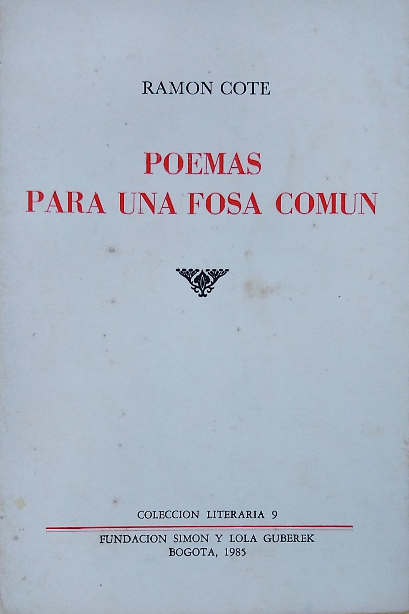 Poemas para una fosa común